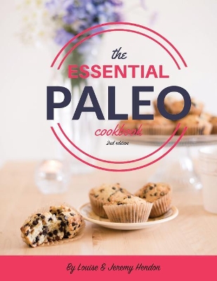 Essential Paleo Cookbook (Full Color) book