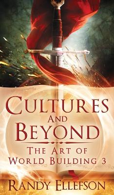 Cultures and Beyond by Randy Ellefson