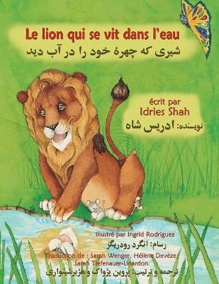 Le Lion qui se vit dans l'eau: Edition français-dari book