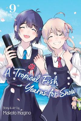 A Tropical Fish Yearns for Snow, Vol. 9 book