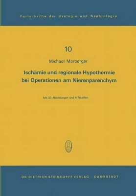 Ischämie und regionale Hypothermie bei Operationen am Nierenparenchym book
