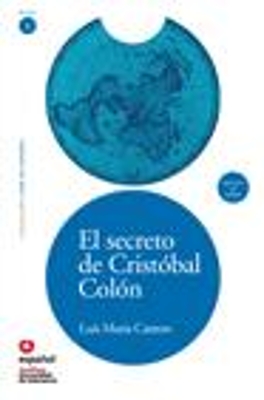 LEER EN ESPAÑOL NIVEL 3 EL SECRETO DE CRISTOBAL COLON + CD book