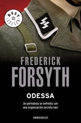 The Odessa / The Odessa File by Frederick Forsyth