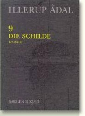 Illerup Adal 9-10: Die Schilde book