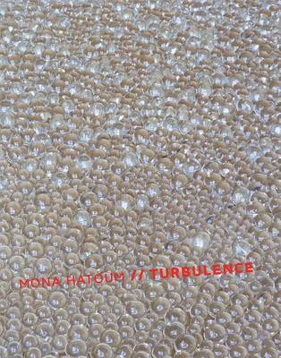Mona Hatoum: Turbulence book