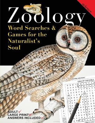 Zoology: Word Searches and Games for the Naturalist's Soul book