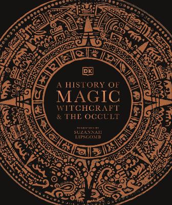 A History of Magic, Witchcraft and the Occult book