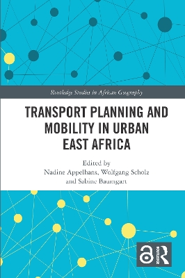 Transport Planning and Mobility in Urban East Africa book