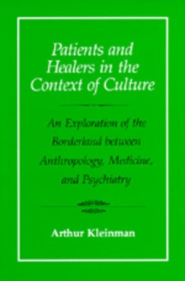 Patients and Healers in the Context of Culture book