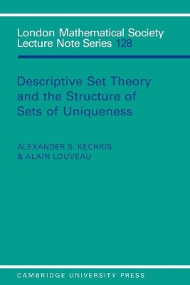 Descriptive Set Theory and the Structure of Sets of Uniqueness book