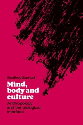 Mind, Body and Culture book