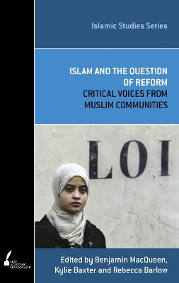 Islam and the Question of Reform book