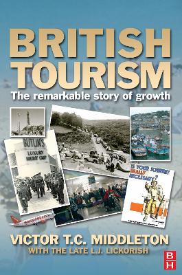 British Tourism by Leonard J Lickorish