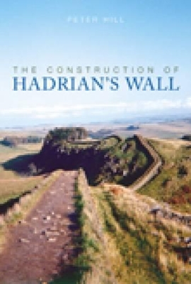 Construction of Hadrian's Wall book