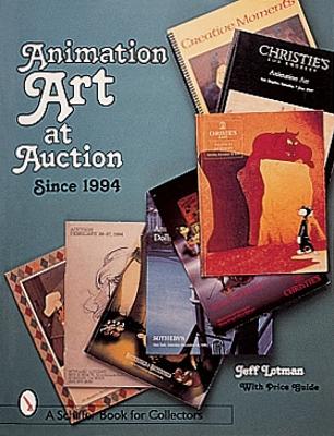 Animation Art at Auction by Jeff Lotman