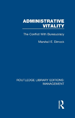 Administrative Vitality by Marshall E. Dimock
