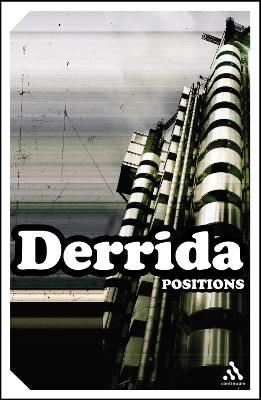 Positions by Jacques Derrida