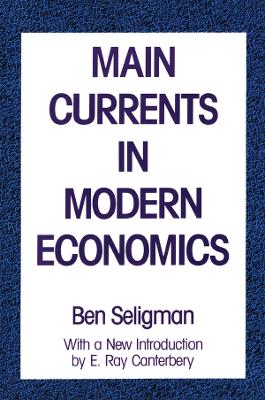 Main Currents in Modern Economics book