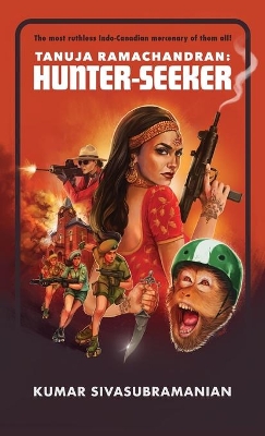 Tanuja Ramachandran: Hunter-Seeker book