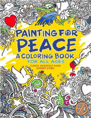 Painting for Peace - A Coloring Book For All Ages book