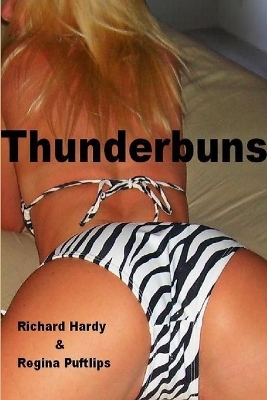 Thunderbuns by Richard Hardy