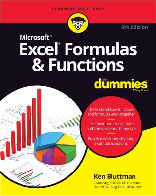 Excel Formulas & Functions For Dummies by Ken Bluttman