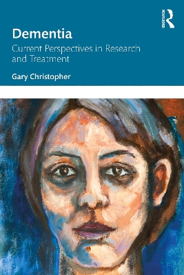 Dementia: Current Perspectives in Research and Treatment book