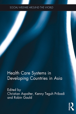 Health Care Systems in Developing Countries in Asia book
