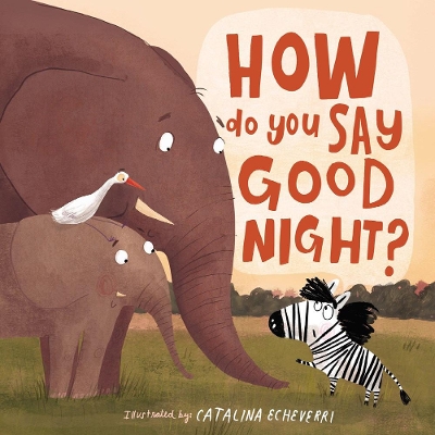 How Do You Say Good Night? book