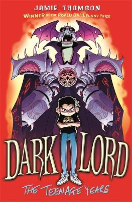 Dark Lord: Dark Lord: The Teenage Years book