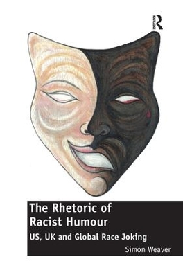 Rhetoric of Racist Humour book