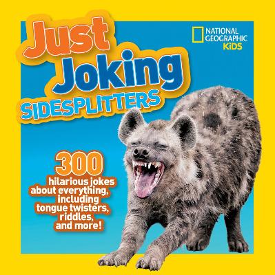 Just Joking Sidesplitters by National Geographic Kids