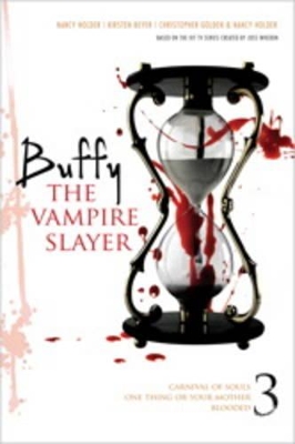 Buffy the Vampire Slayer 3 by Christopher Golden