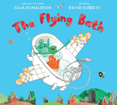 Flying Bath by Julia Donaldson