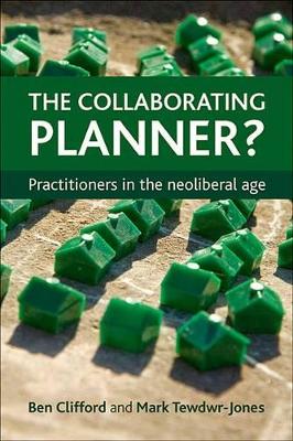 The Collaborating Planner? by Ben Clifford