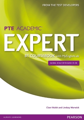 Expert Pearson Test of English Academic B1 Coursebook for MyEnglishLab Pack book