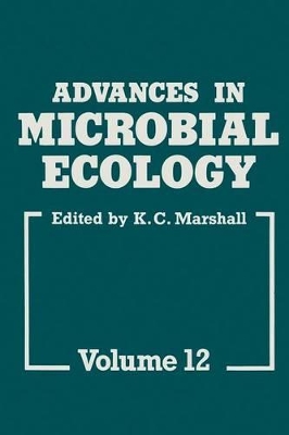 Advances in Microbial Ecology by K. C. Marshall