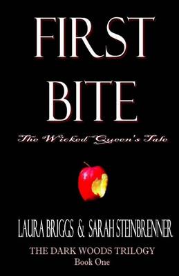 First Bite: The Wicked Queen's Tale (Special Edition) book