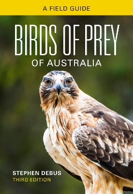 Birds of Prey of Australia: A Field Guide book