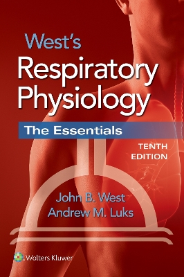 West's Respiratory Physiology by John B. West