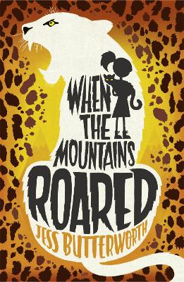 When the Mountains Roared book