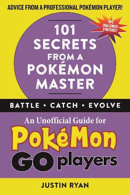 101 Secrets from a Pokemon Master book
