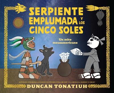 Serpiente Emplumada Y Los Cinco Soles: Un Mito Mesoamericano book