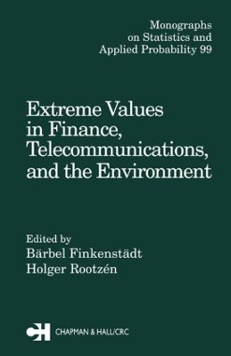 Extreme Values in Finance, Telecommunications and the Environment book