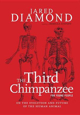 The Third Chimpanzee for Young People by Jared Diamond