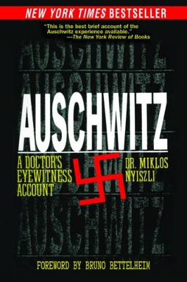 Auschwitz by Miklos Nyiszli