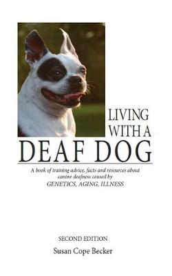 Living with a Deaf Dog book