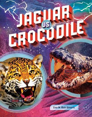 Jaguar vs Crocodile by Lisa M. Bolt Simons