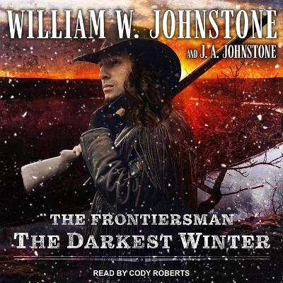 The The Darkest Winter Lib/E by William W. Johnstone