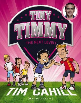 The Next Level! (Tiny Timmy #9) book